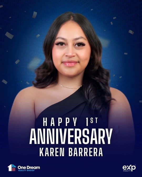Karen Barrera, agent, celebrating one year with One Dream Realty Group at eXp Realty