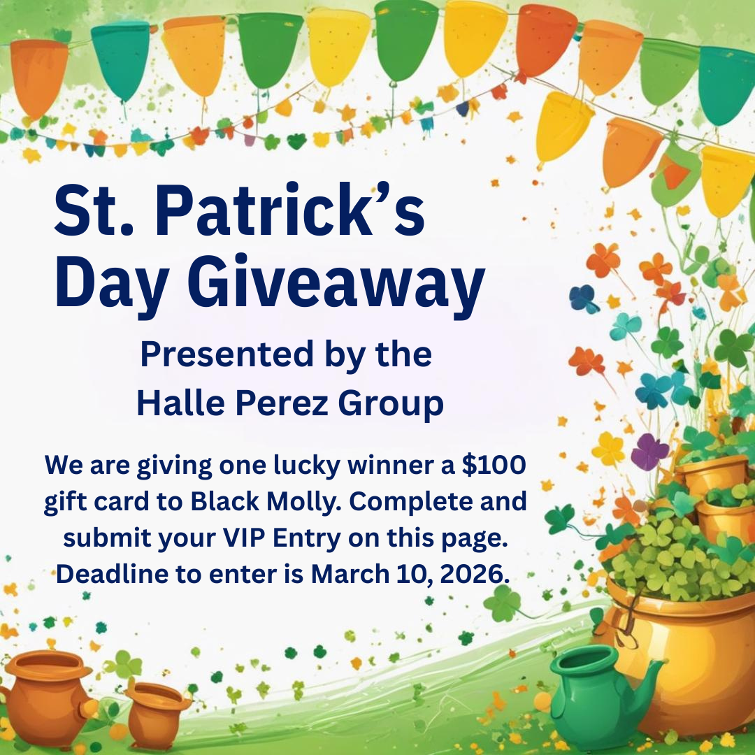 St. Patrick's Day giveaway hosted by the Halle Perez Group with a chance to win a $100 gift card to Black Molly, entry deadline March 10, 2026.