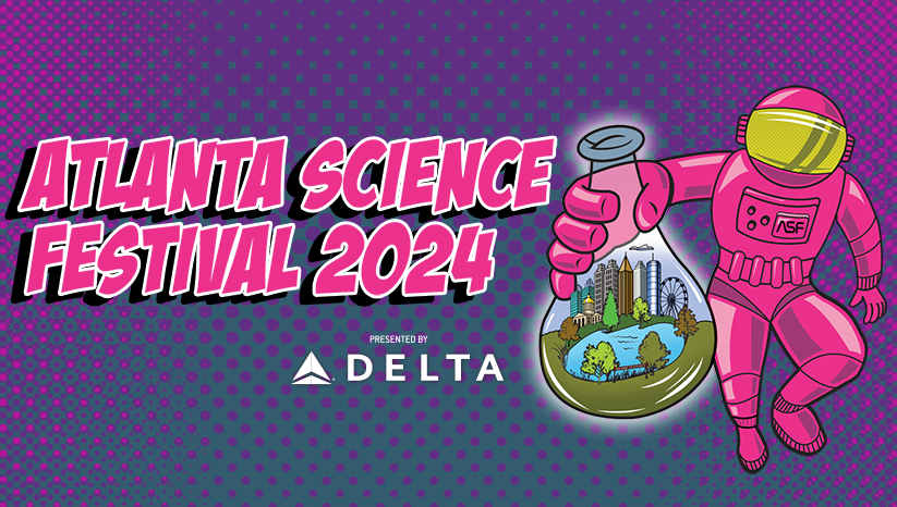 Atlanta’s Science Festival