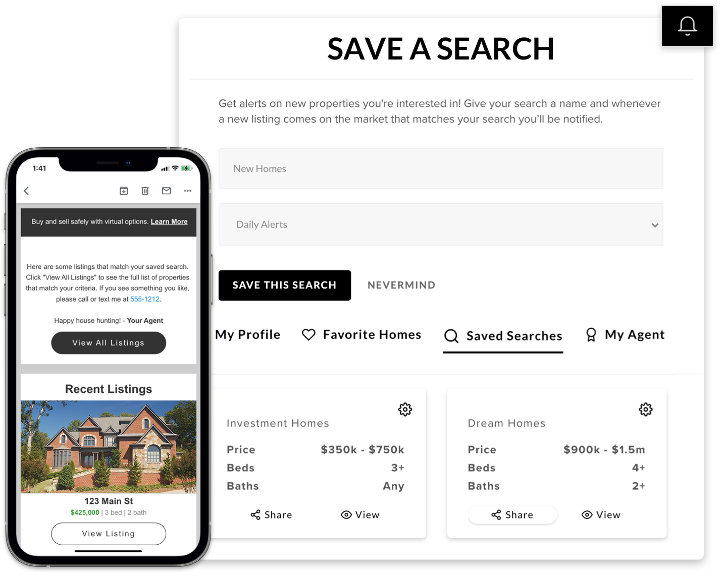 Screenshot of a mobile app and website interface for saving and managing property listings and searches, including options for viewing recent listings, investment and dream homes, and setting alerts for new properties.