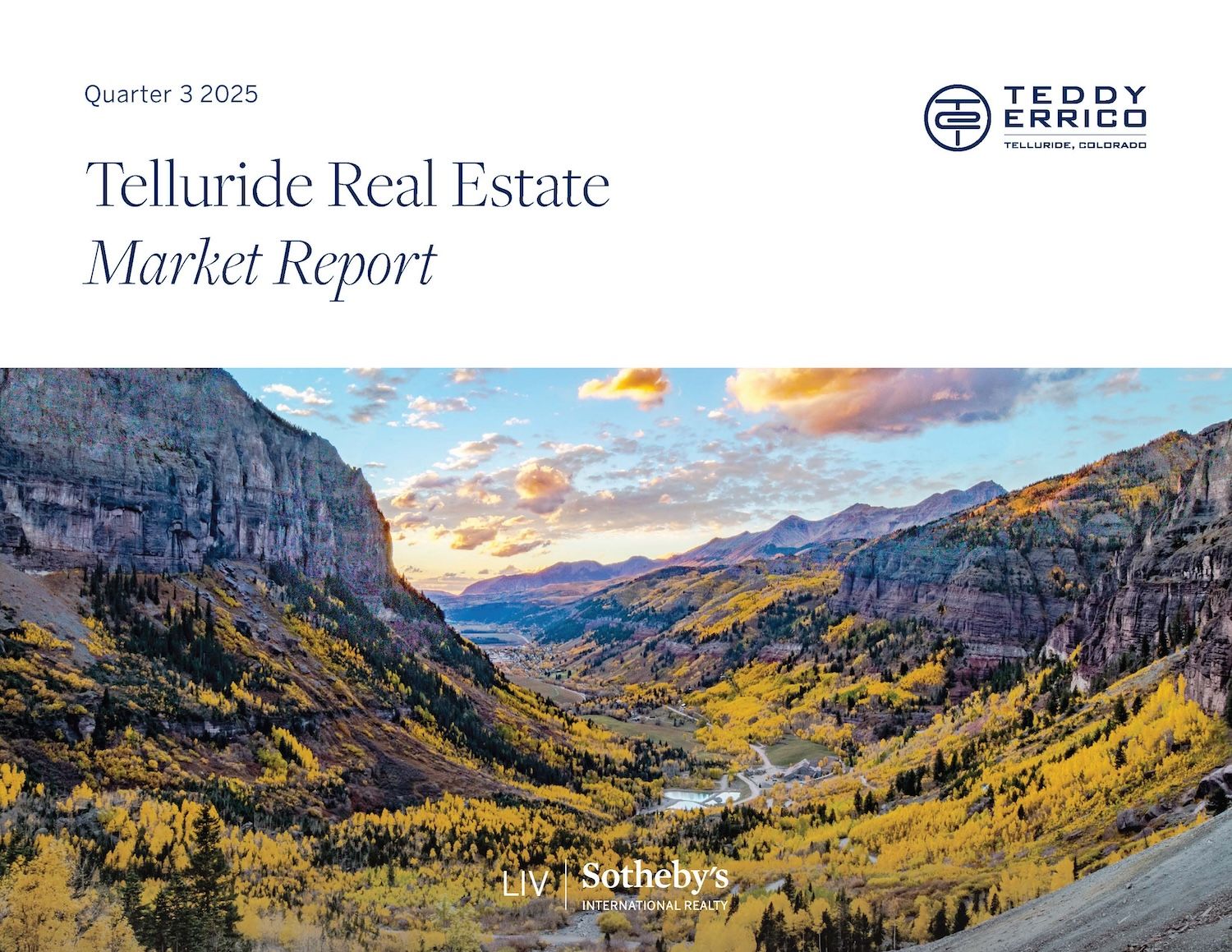 Telluride real estate quarterly market report cover page with mountain and townscape views at Telluride, Colorado