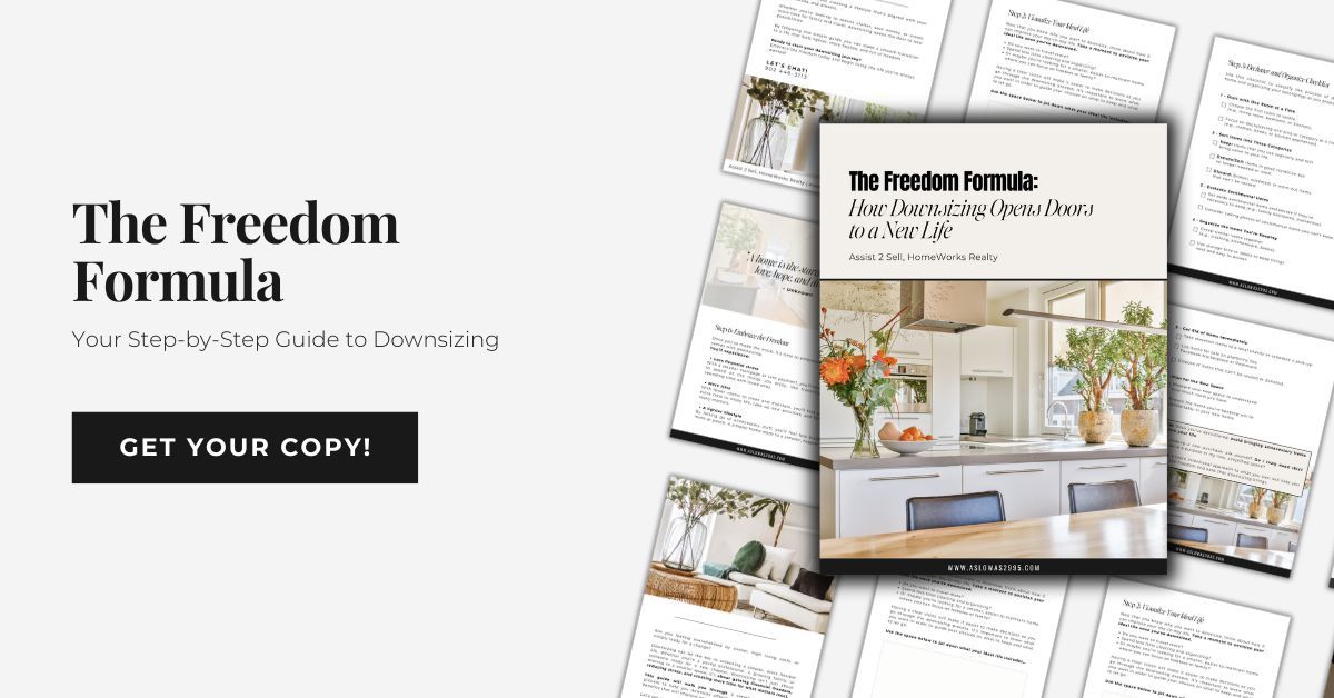 The Freedom Forumla - How Downsizing Opens Doors to a New Life