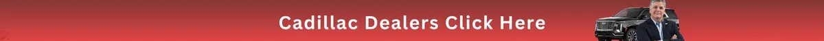 Cadillac Dealers Click Here
