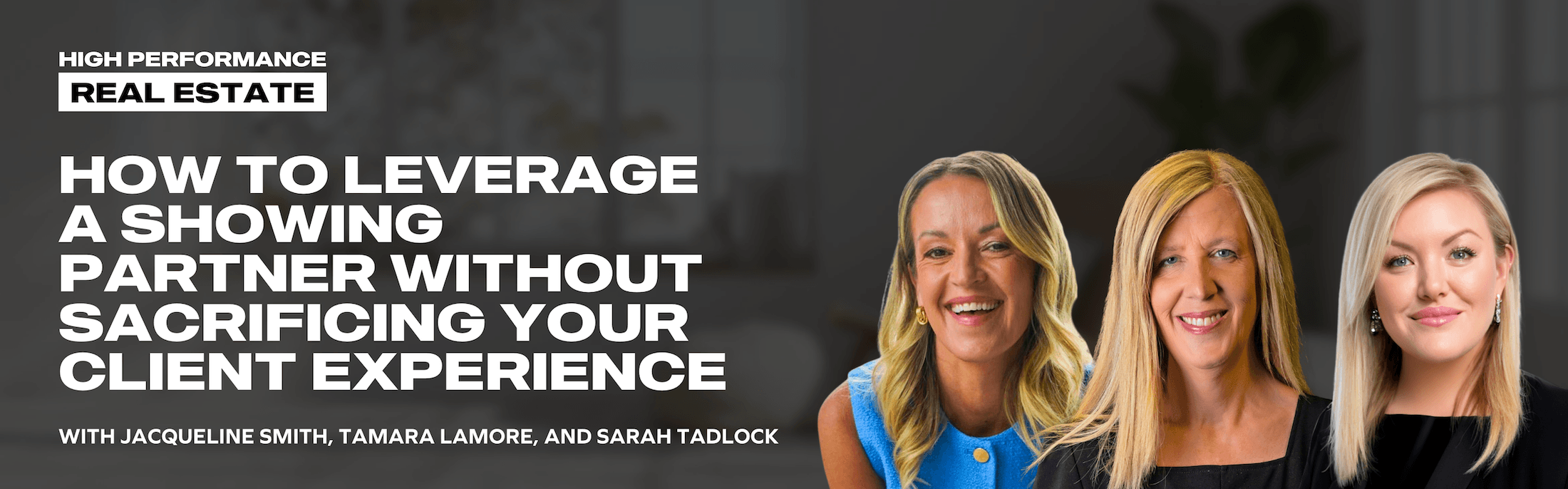 High performance real estate webinar hosted by Jacqueline Smith with a smiling woman in a blue sleeveless top.