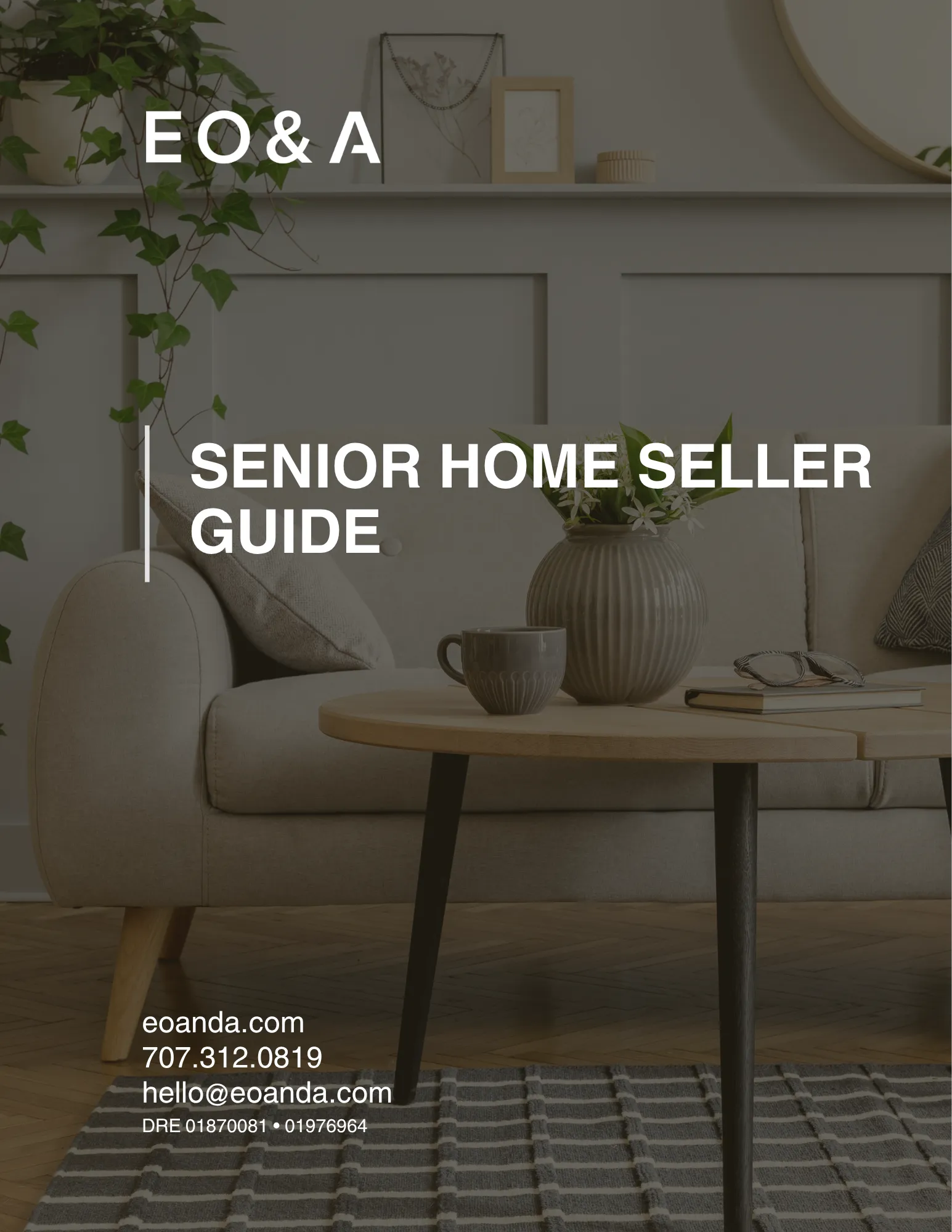 EO&A Senior Home Seller Guide covering downsizing, senior living moves, and selling the family home.